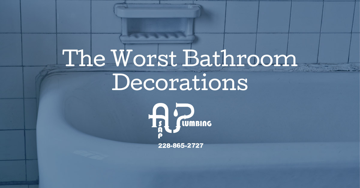 The Worst Bathroom Decorations