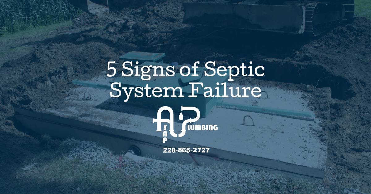 5 Signs of Septic System Failure