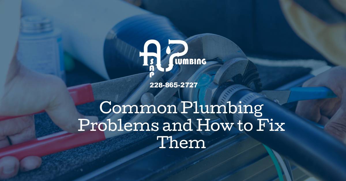 Common Plumbing Problems and How to Fix Them