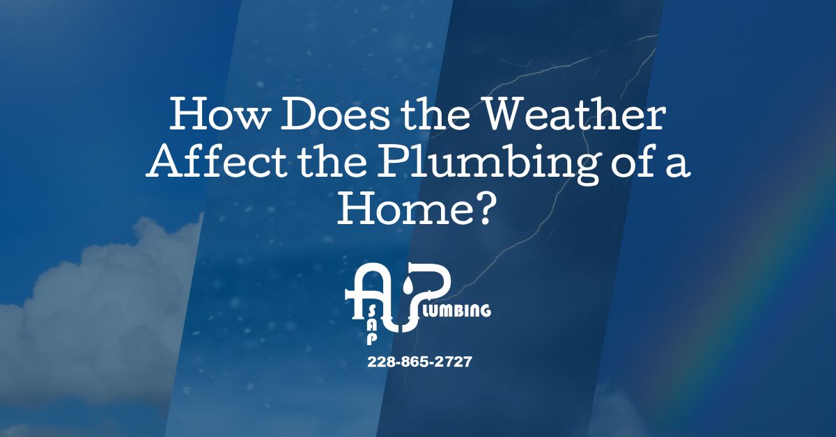 How Does the Weather Affect the Plumbing of a Home?