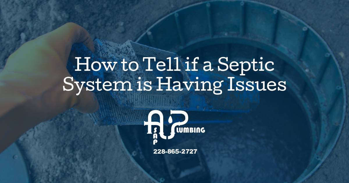 How to Tell if a Septic System is Having Issues