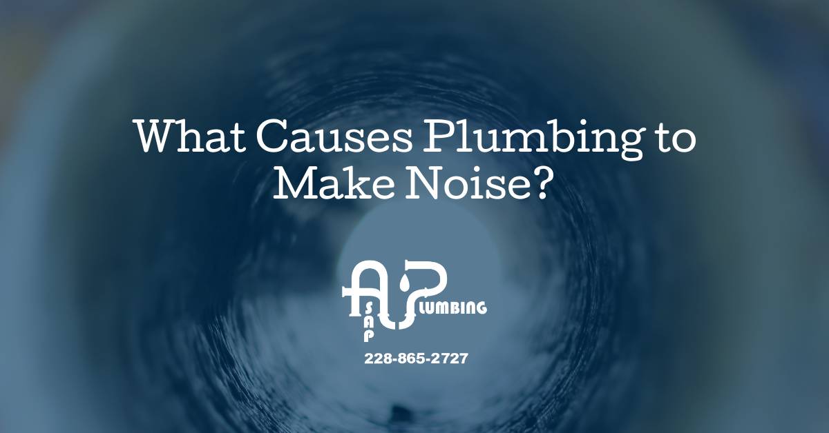 What Causes Plumbing to Make Noise?