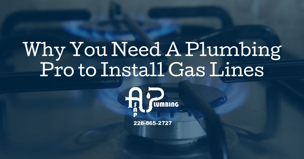 Why You Need a Plumbing Pro to Install Gas Lines